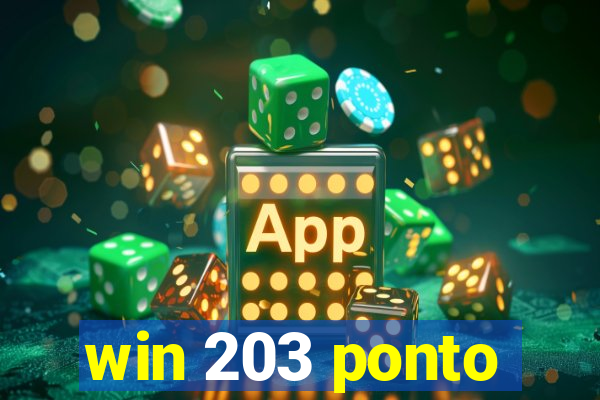 win 203 ponto